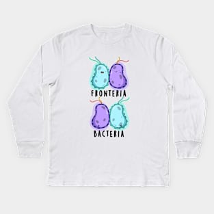 Fronteria Bacteria Cute Biology Pun Kids Long Sleeve T-Shirt